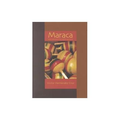 Maraca by Victor Hernandez Cruz (Paperback - Coffee House Pr)