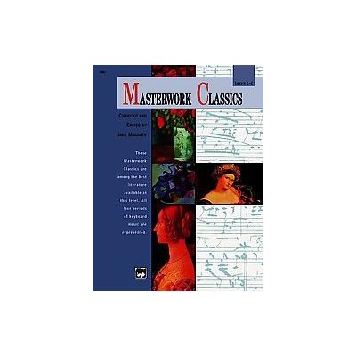 Masterwork Classics, Level 1-2, Alfred Masterwork Edition by Jane Magrath (Mixed media product - Alf