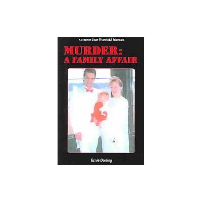 Murder by Ernie Dorling (Paperback - AuthorHouse)