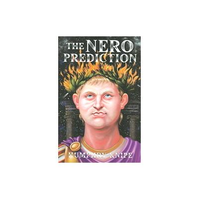 Nero Prediction by Humphry Knipe (Hardcover - Process)