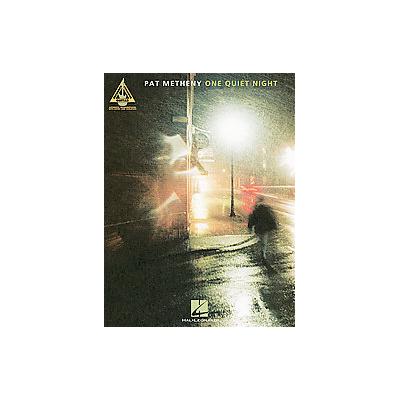 Pat Metheny - One Quiet Night (Paperback - Hal Leonard Corp)