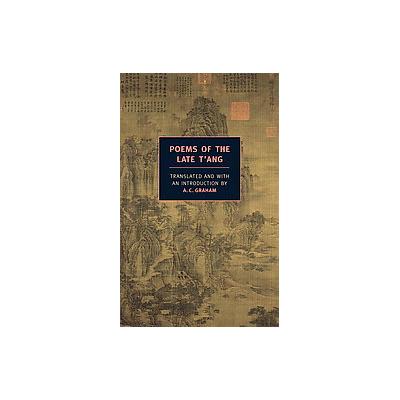 Poems of the Late T'ang (Paperback - New York Review of Books)