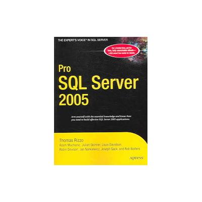 Pro SQL Server 2005 by Joseph Sack (Paperback - Apress)