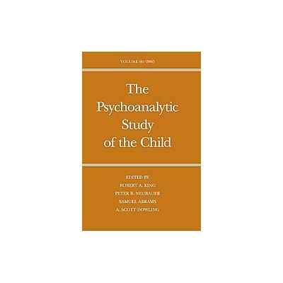 The Psychoanalytic Study of the Child by Samuel Abrams (Hardcover - Yale Univ Pr)