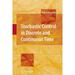 Stochastic Control in Discrete and Continuous Time (Paperback)