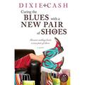 Domestic Equalizers: Curing the Blues with a New Pair of Shoes (Paperback)