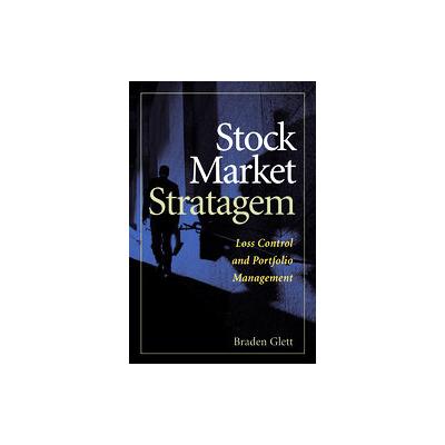 Stock Market Stratagem by Braden Glett (Hardcover - South-Western Pub)