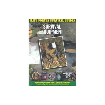 Survival Equipment by Patrick Wilson (Hardcover - Mason Crest)