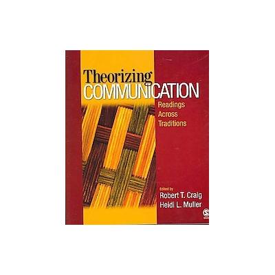 Theorizing Communication by Heidi L. Muller (Paperback - Sage Pubns)