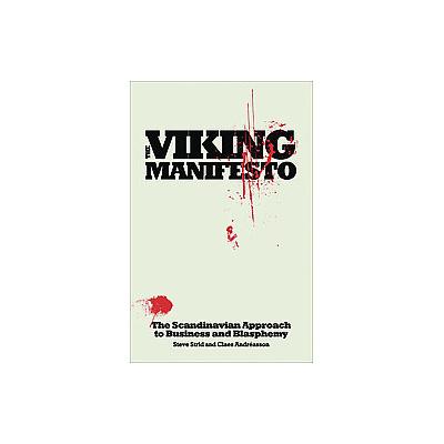 The Viking Manifesto by Steve Strid (Hardcover - Cyan Communications)
