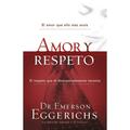 Enfoque a la Familia: Amor Y Respeto (Paperback)