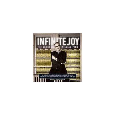 Infinite Joy: The Songs of William Finn by Various Artists (CD - 05/15/2001)