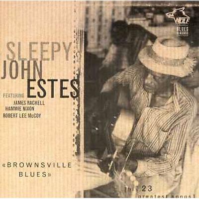 Brownsville Blues [Wolf] by Sleepy John Estes (CD - 01/11/2000)