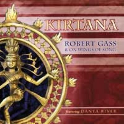 Kirtana * by Robert Gass (CD - 10/10/2006)