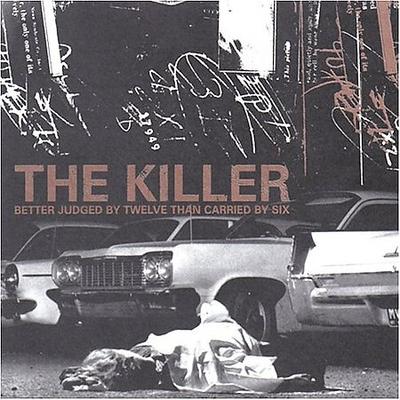 Better Judged by Twelve Than Carried By Six [Remaster] by The Killer (Chicago) (CD - 09/18/2008)