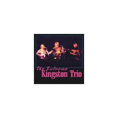 The Extreme Kingston Trio by The Kingston Trio (CD - 07/10/2001)