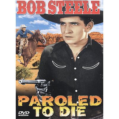 Paroled to Die [DVD]