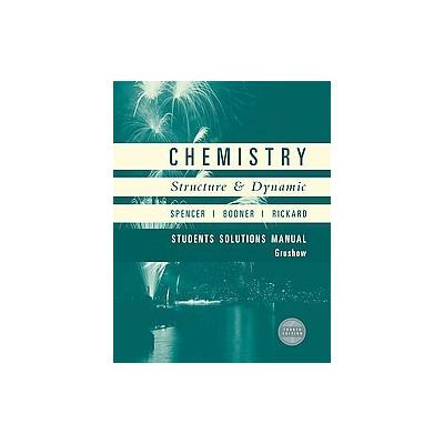 Chemistry by George M. Bodner (Paperback - Student; Solution Manual)