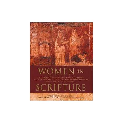 Women in Scripture by Toni Craven (Paperback - Eerdmans Pub Co)