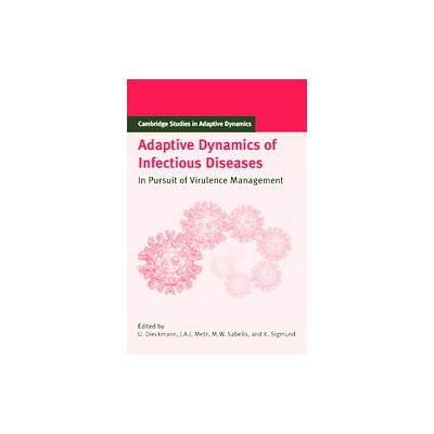 Adaptive Dynamics of Infectious Diseases by  International Institute for Applied Systems Analysis (H