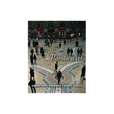 Parola a Te! by Sandra Palaich (Paperback - Bilingual)