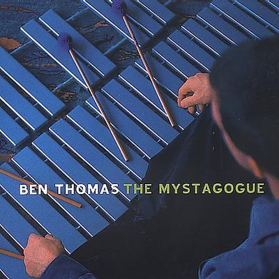 Mystagogue by Ben Thomas (CD - 11/07/2000)