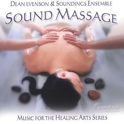 Sound Massage by Dean Evenson (CD - 04/02/2002)