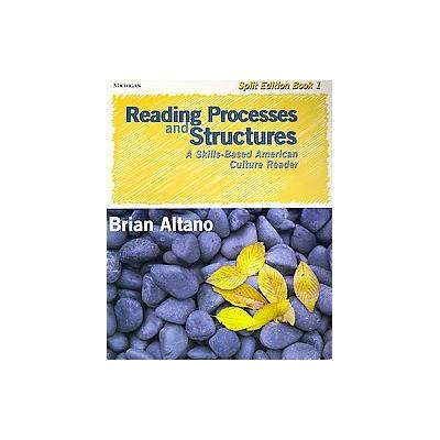 Reading Processes and Structures by Brian Altano (Paperback - Univ of Michigan Pr)
