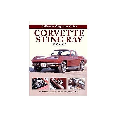 Original Corvette 1963-1967 by Tom Falconer (Paperback - Motorbooks Intl)