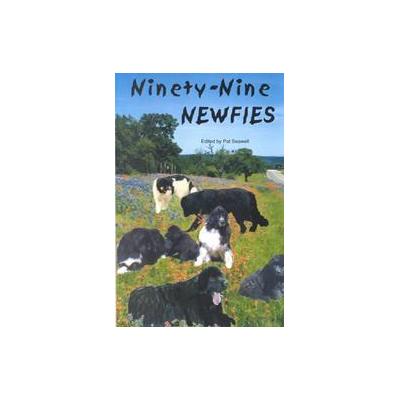 Ninety-Nine Newfies by Pat Seawell (Hardcover - AuthorHouse)