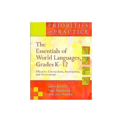 The Essentials Of World Languages K-12 by Janis Jensen (Paperback - Assn for Supervision & Curriculu