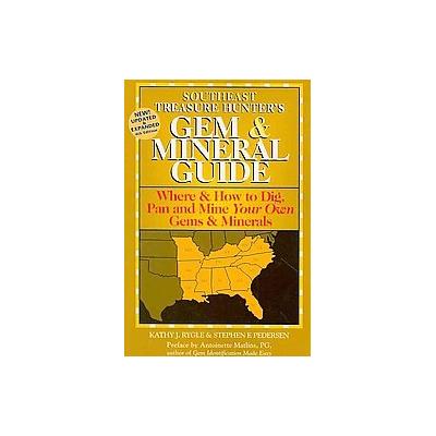 The Treasure Hunter's Gem & Mineral Guides to the U.S.A. by Kathy J. Rygle (Paperback - Gemstone Pr)