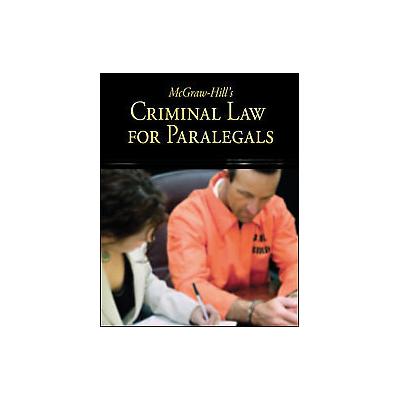 McGraw Hill's Criminal Law for Paralegals by Lisa Schaffer (Paperback - Career Education)