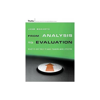 From Analysis to Evaluation by Jane Bozarth (Mixed media product - Pfeiffer & Co)
