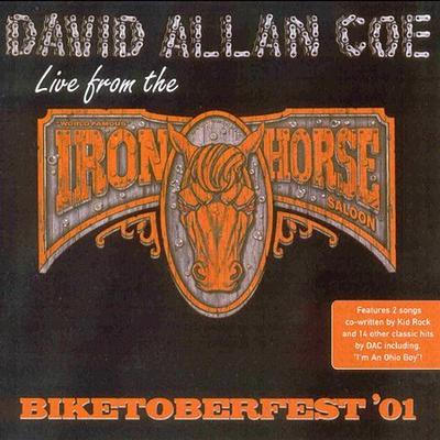 Live at the Iron Horse Saloon [PA] by David Allan Coe (CD - 09/24/2002)