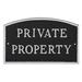 Montague Metal Products Inc. Arch Private Property Statement 2-Line Wall Address Plaque Metal | 5.5 H x 9 W x 0.25 D in | Wayfair SP-17sm-W-BS