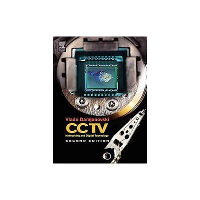 CCTV by Vlado Damjanovski (Hardcover - Butterworth-Heinemann)