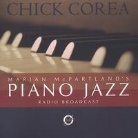 Marian McPartland's Piano Jazz by Chick Corea (CD - 08/26/2002)