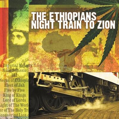 Night Train to Zion by The Ethiopians (CD - 10/29/2002)