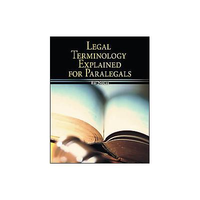 Legal Terminology Explained by Edward A. Nolfi (Paperback - Career Education)