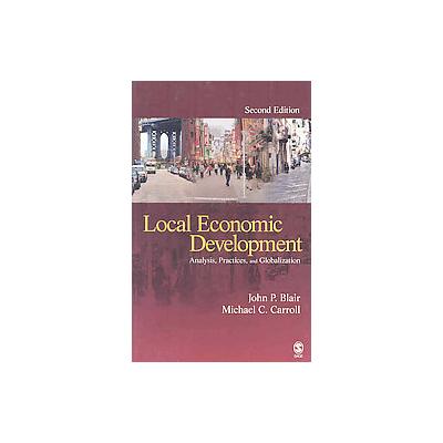Local Economic Development by John P. Blair (Hardcover - Sage Pubns)
