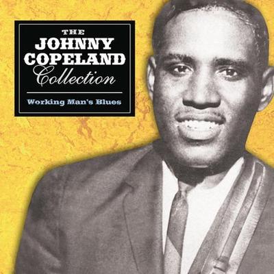 Collection: Working Man's Blues by Johnny Copeland (CD - 12/10/2002)