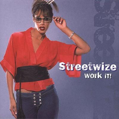 Work It by Streetwize (CD - 04/08/2003)