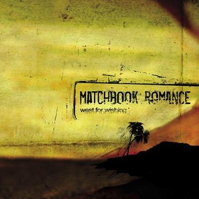 West for Wishing [EP] [EP] by Matchbook Romance (CD - 10/01/2004)