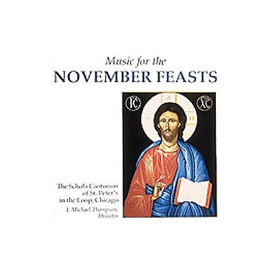 Music for the November Feasts by J. Michael Thompson (Compact Disc - Abridged)
