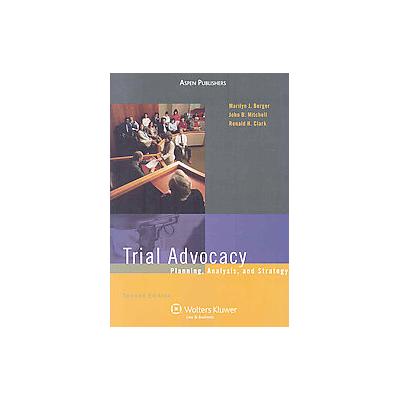 Trial Advocacy by Ronald H. Clark (Paperback - Aspen Law & Business)