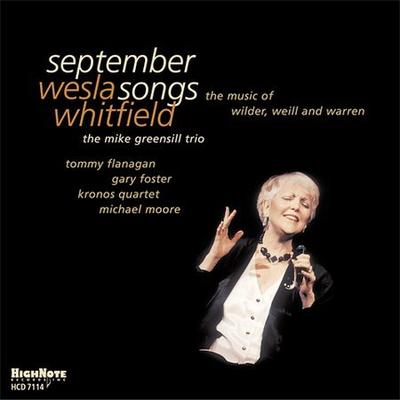 September Songs: The Music of Wilder, Weill and Warren by Wesla Whitfield (CD - 05/13/2003)