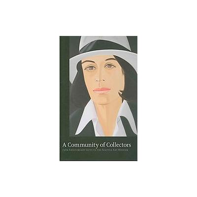 A Community of Collectors by Julie Emerson (Hardcover - Seattle Art Museum)