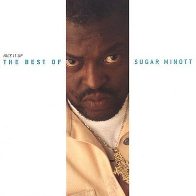 Nice It Up:  The Best of Sugar Minott by Sugar Minott (CD - 05/05/1998)