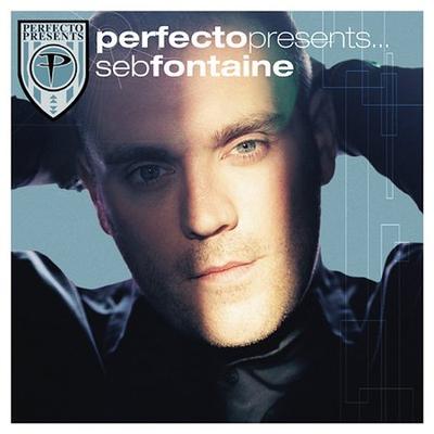 Perfecto Presents: Seb Fontaine by Seb Fontaine (CD - 06/17/2003)